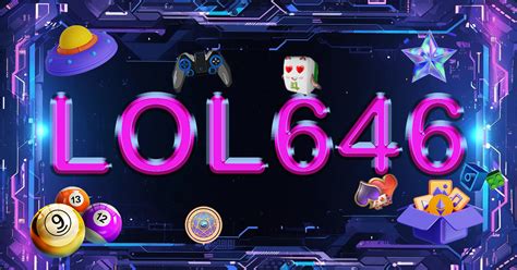 lol646 log in|LOL646 Casino Unleash Your Luck , Register & Jackpot Awaits!.